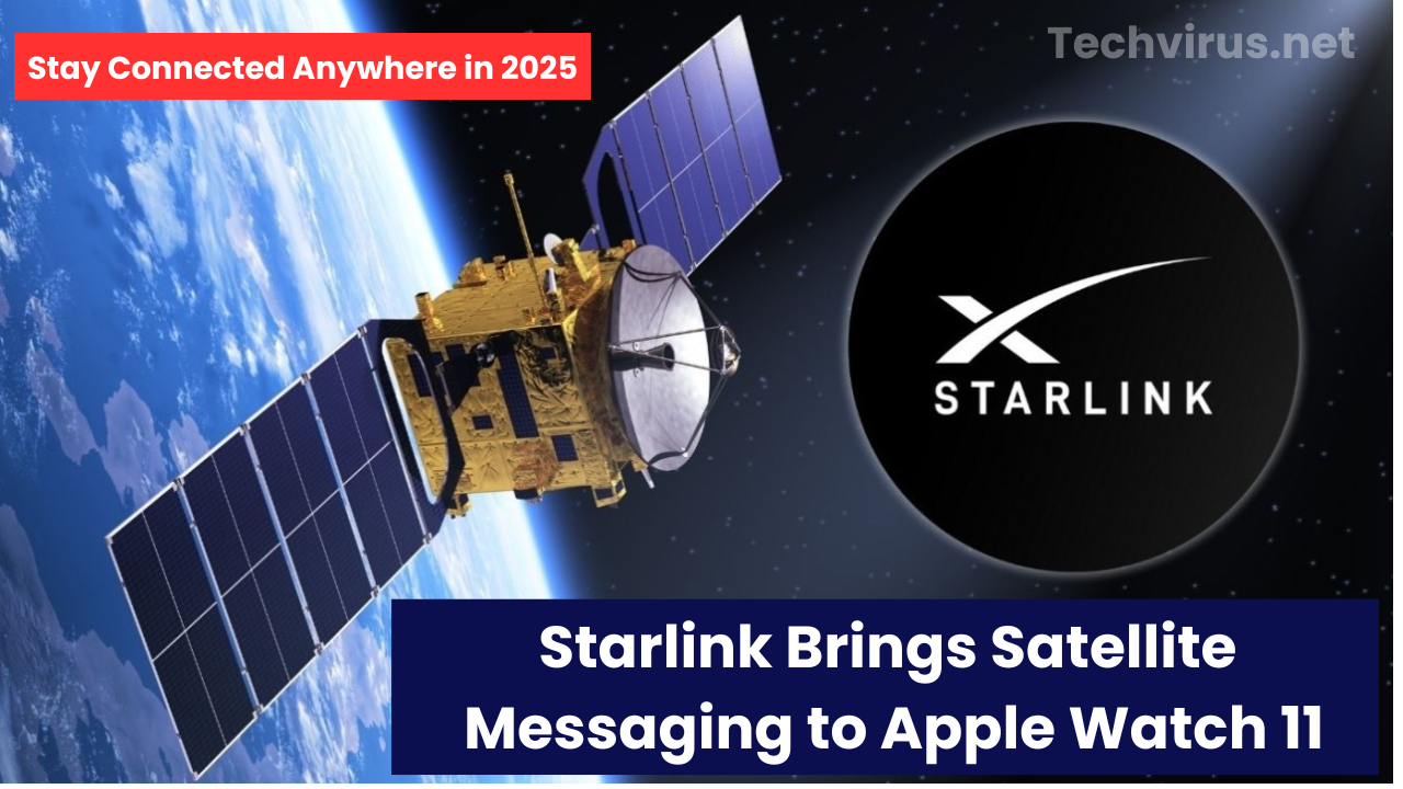 Starlink Brings Satellite Messaging to Apple Watch 11