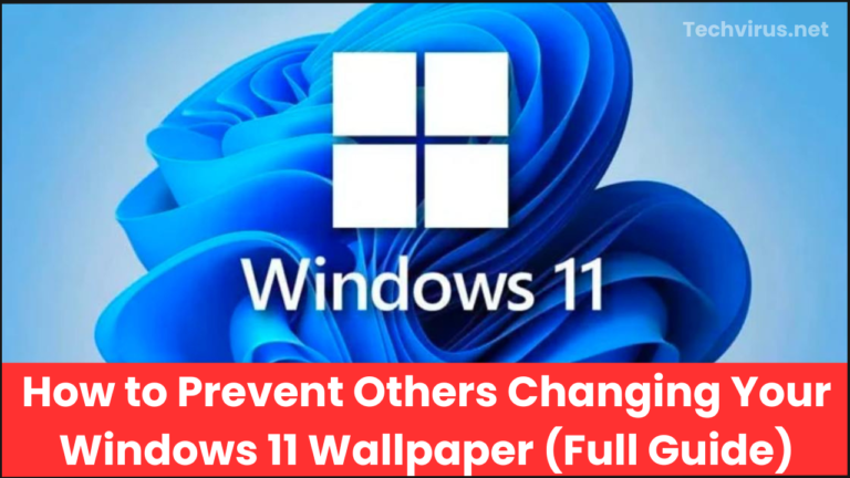 Prevent Others Changing Your Windows 11